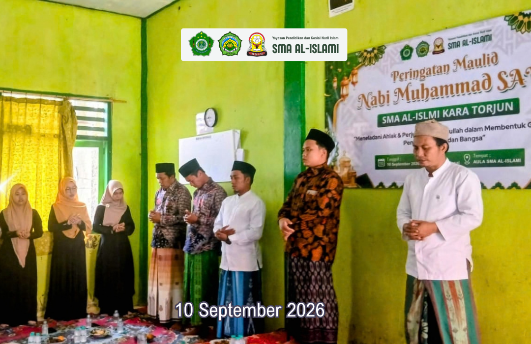 Memperingati Maulid Nabi Muhammad SAW, SMA Al-Islami Ajak Siswa Meneladani Akhlak Rasulullah 
